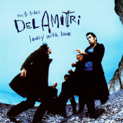 Del Amitri - Lousy with Love