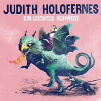 Judith Holofernes - Ein leichtes Schwert (CD)