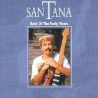 Santana - Best Of The Early Years