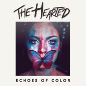 The Hearted - Echoes Of Color
