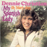 Dennie Christian - My Spanish Lady