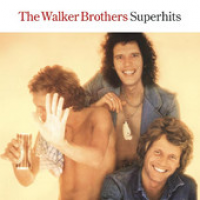 The Walker Brothers - Superhits