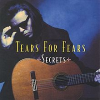 Tears For Fears - Secrets