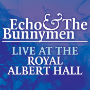Echo & The Bunnymen - Live at the Royal Albert Hall