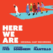 Stephen Sondheim - Here We Are: Original Cast Recording