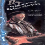 Richard Thompson - RT- The Life and Music of Richard Thompson (Disc 1, 2 en 3)