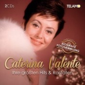 Caterina Valente - Ihre größten Hits und Raritäten