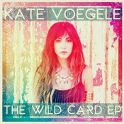 Kate Voegele - The Wild Card EP