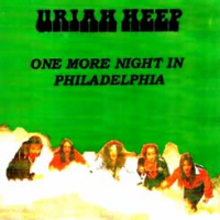 Uriah Heep - One More Night In Philadelphia