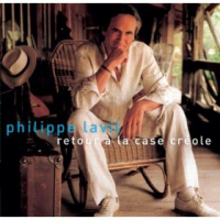 Philippe Lavil - Retour A La Case Creole