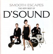 D'sound - Smooth Escapes - The Very Best Of D'Sound