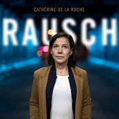 Cathérine de la Roche - Rausch