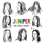 Juniper - She Steals Candy