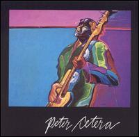 Peter Cetera - Peter Cetera