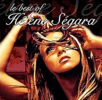 Hélène Ségara (Helene Ségara) - Le Best Of