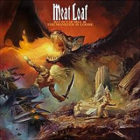 Meat Loaf - Bat Out Of Hell 3: The Monster Is Loose