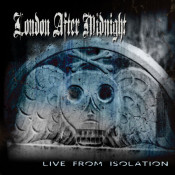 London After Midnight - Live from Isolation