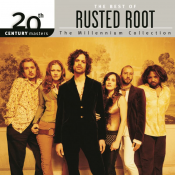 Rusted Root - 20th Century Masters