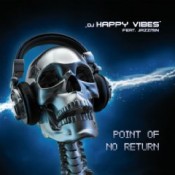 DJ Happy Vibes feat. Jazzmin - Point Of No Return