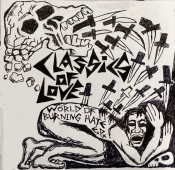 Classics Of Love - World of Burning Hate EP