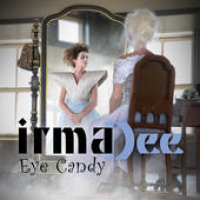 Irma Dee - Eye Candy