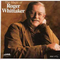 Roger Whittaker - The Magic Of Roger Whittaker