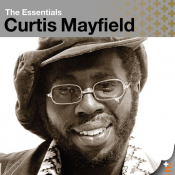 Curtis Mayfield - The Essentials