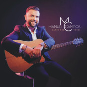 Manuel Campos - Canto por vocês