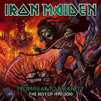 Iron Maiden - From Fear To Eternity - The Best Of: 1990 – 2010