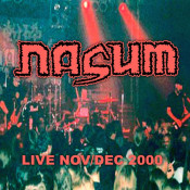 Nasum - Live November/December 2000