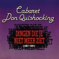 Don Quishocking - Dingen die je niet meer ziet