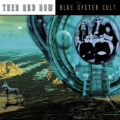 Blue Öyster Cult - Then and Now