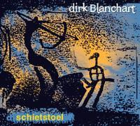 Dirk Blanchart - Schietstoel