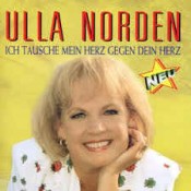 Ulla Norden - Ich Tausche Mein Herz Gegen Dein Herz