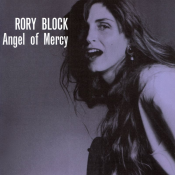 Rory Block - Angel of Mercy