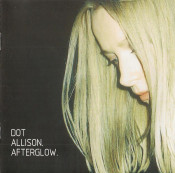 Dot Allison - Afterglow