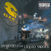 GZA  (aka The Genius) - Legend of the Liquid Sword