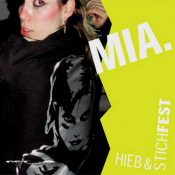 M.I.A. - Hieb & Stichfest