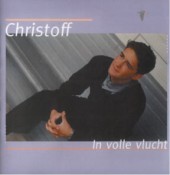 Christoff - In Volle Vlucht