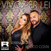 Rocco Costa & Verona Rose - Vivo per lei