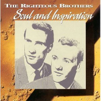 The Righteous Brothers - Soul And Inspiration