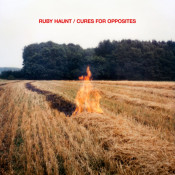 Ruby Haunt - Cures for Opposites