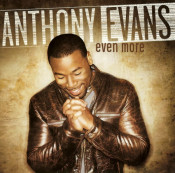 Anthony Evans - Even More