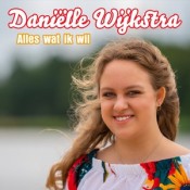 Daniëlle Wijkstra - Alles wat ik wil