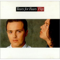Tears For Fears - Flip