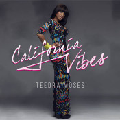 Teedra Moses - California Vibes - EP