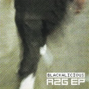 Blackalicious - A2G EP