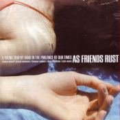 As Friends Rust - A Young Trophy Band in the Parlance of Our Times