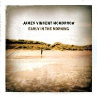 James Vincent McMorrow - Early In The Morning