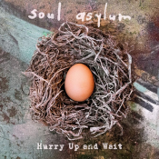 Soul Asylum - Hurry Up and Wait